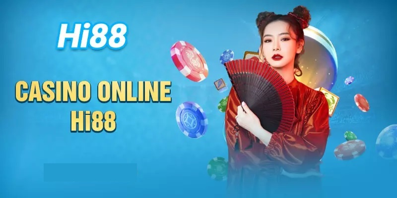 Khám phá các loại hình của casino online Hi88 đầy hấp dẫn