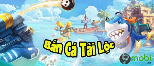 Bắn cá tài lộc